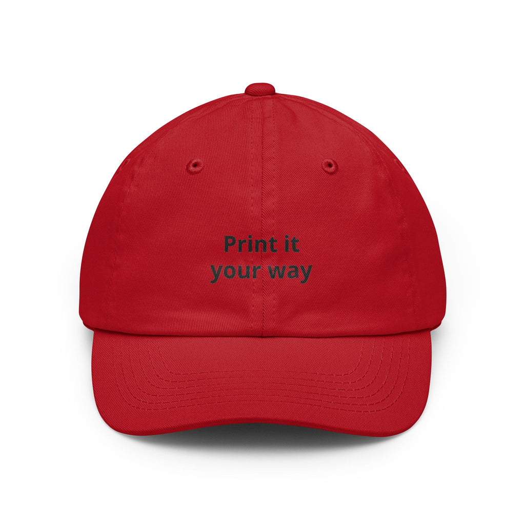 Custom "Print It Your Way" Embroidered Baseball Cap