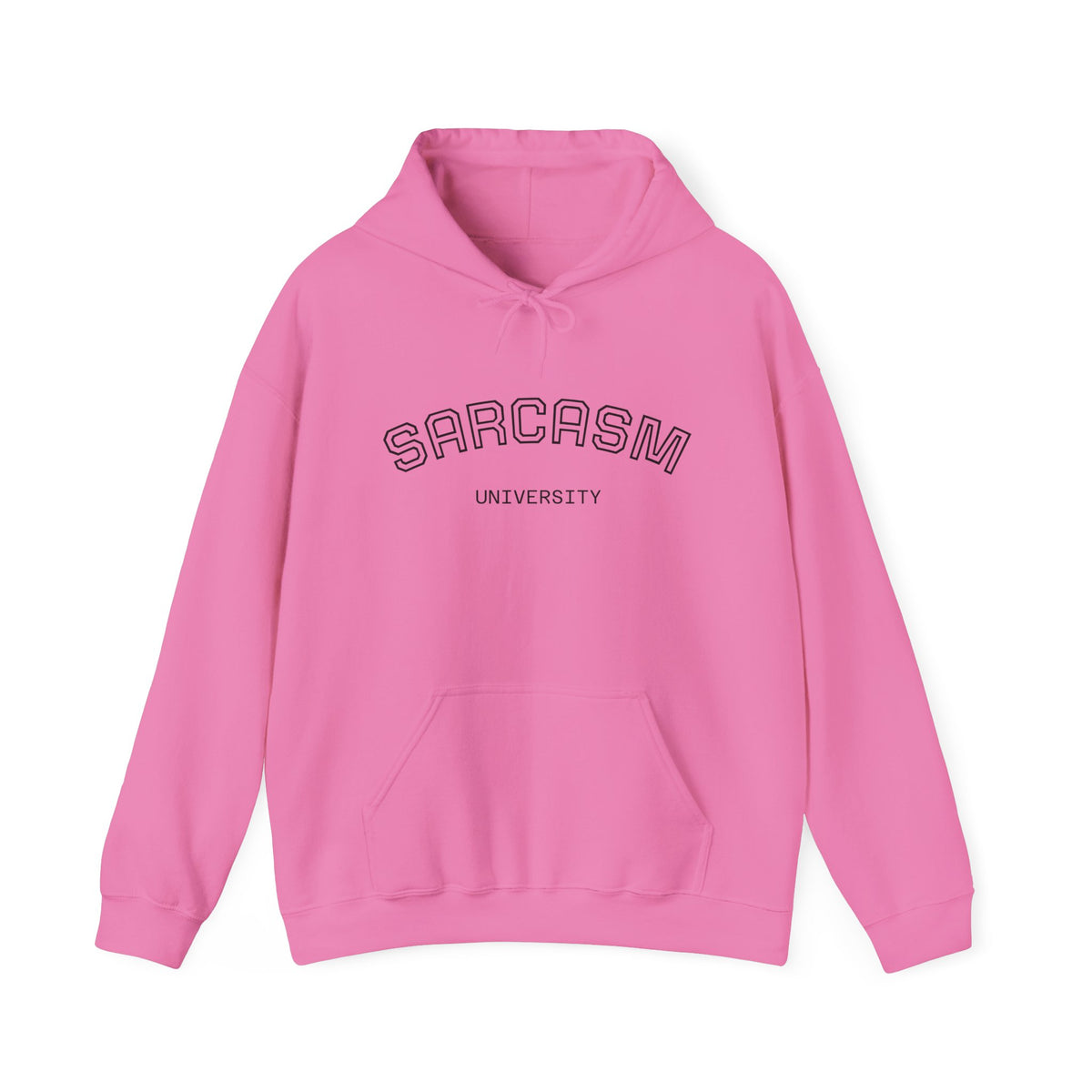 Sarcasm University Hooded Sweatshirt