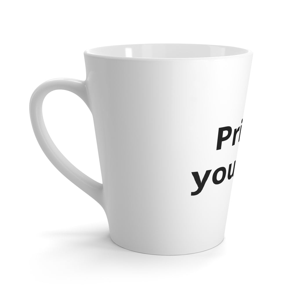 Latte Mug — "Print It Your Way" Customizable White Coffee Cup