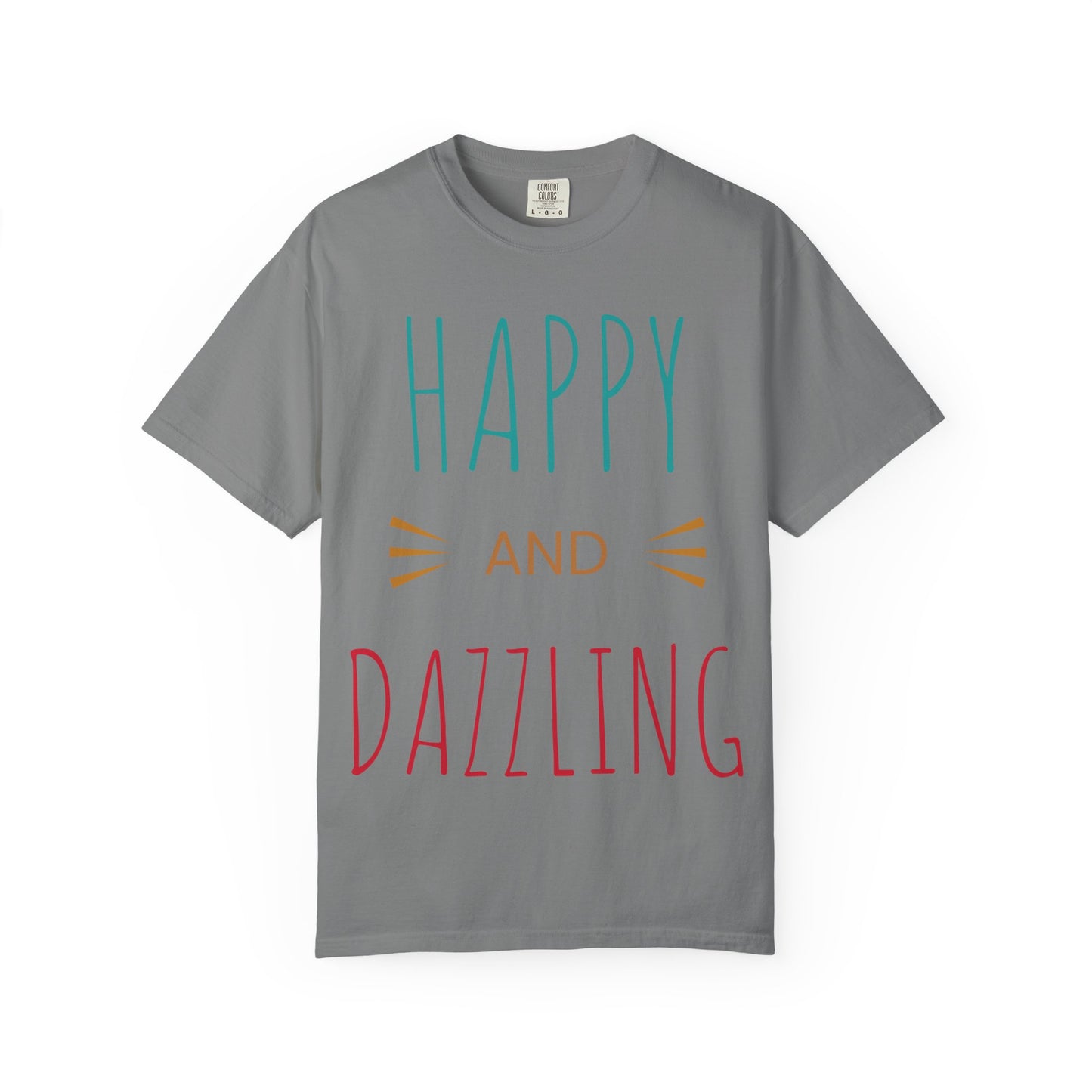 Happy and Dazzling T-Shirt