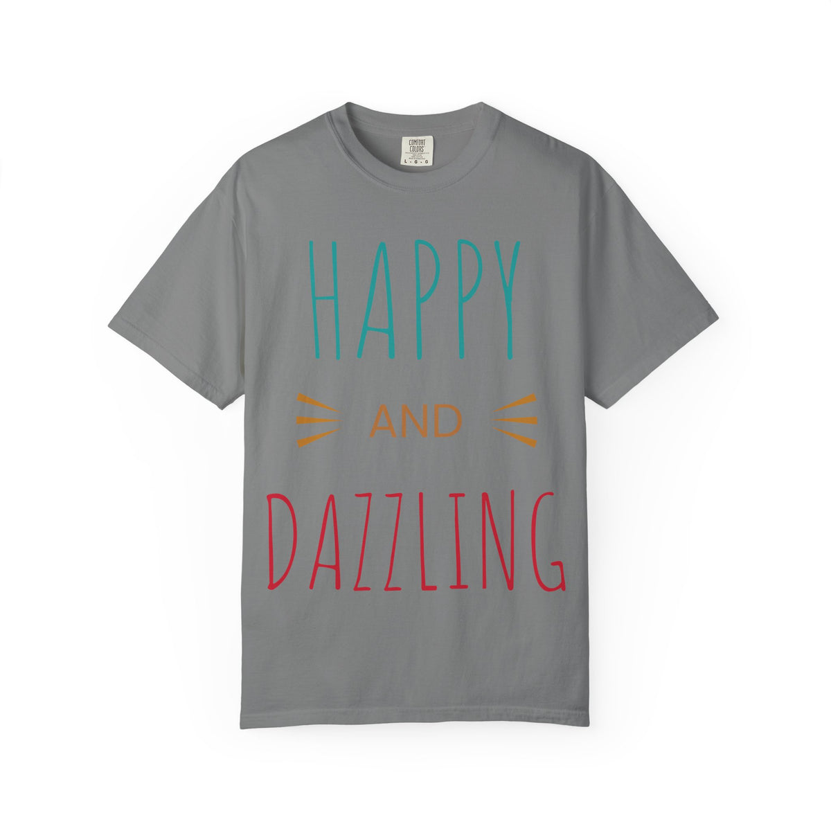 Happy and Dazzling T-Shirt