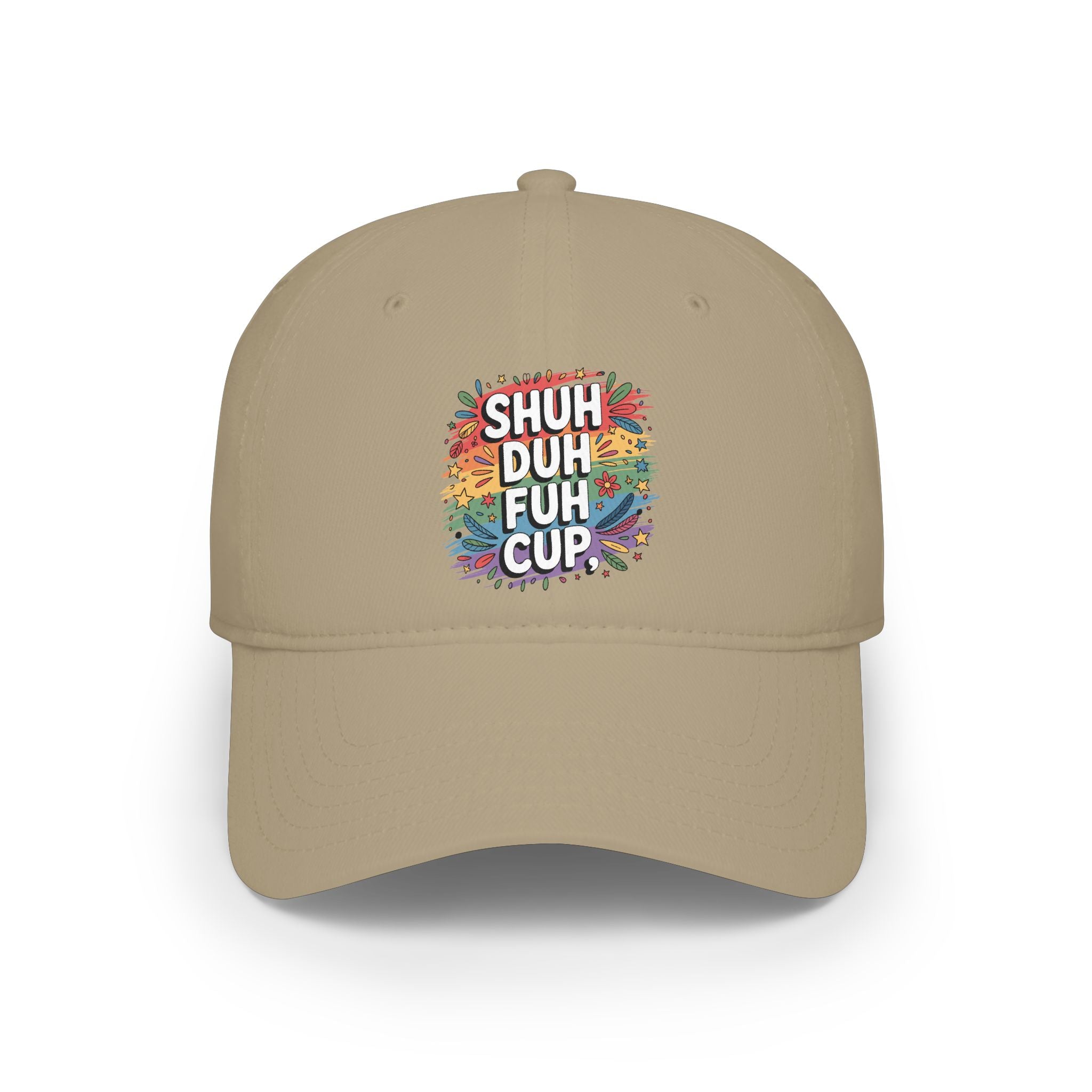Shuh Duh Fuh Cup Baseball Cap — Funny Colorful Dad Joke Hat