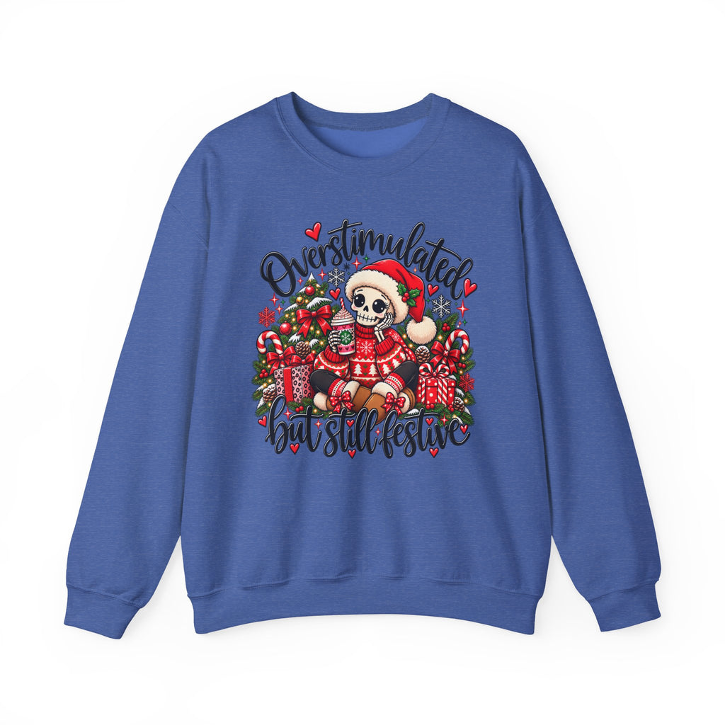 Overstimulated but still festive- Christmas Sweatshirt