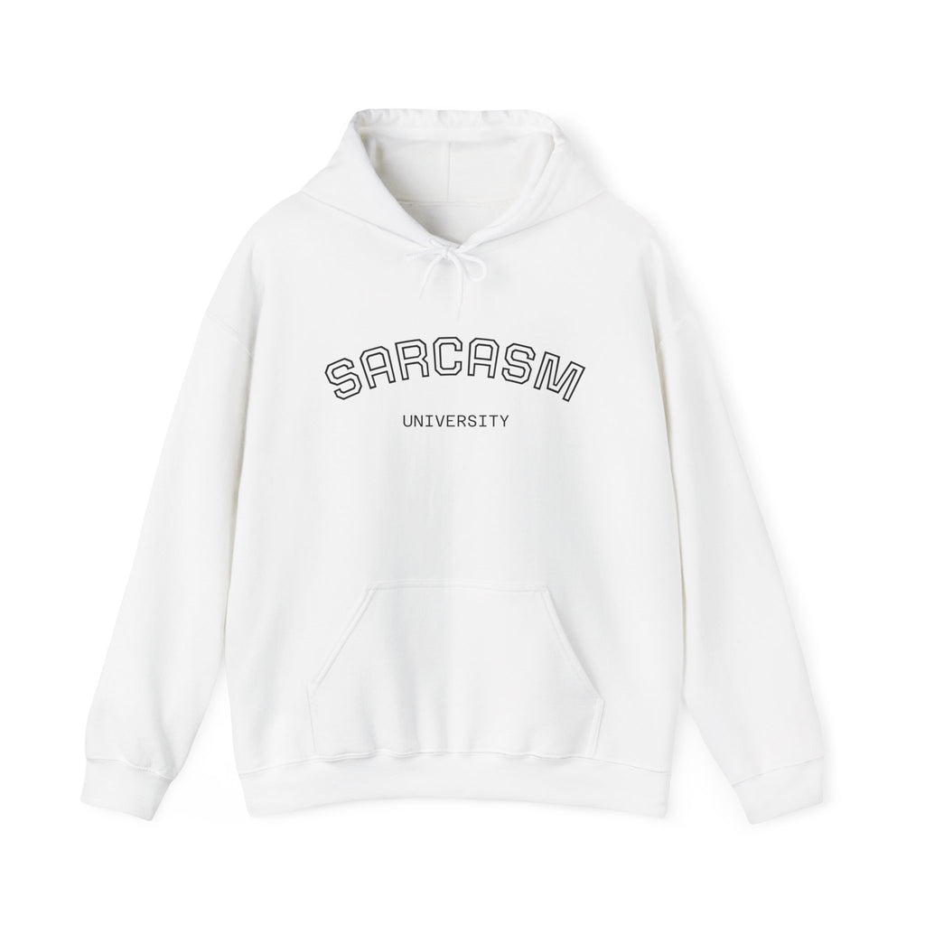 Sarcasm University Hooded Sweatshirt