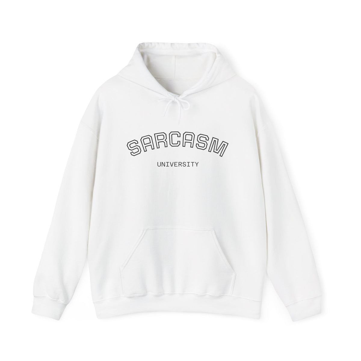 Sarcasm University Hooded Sweatshirt