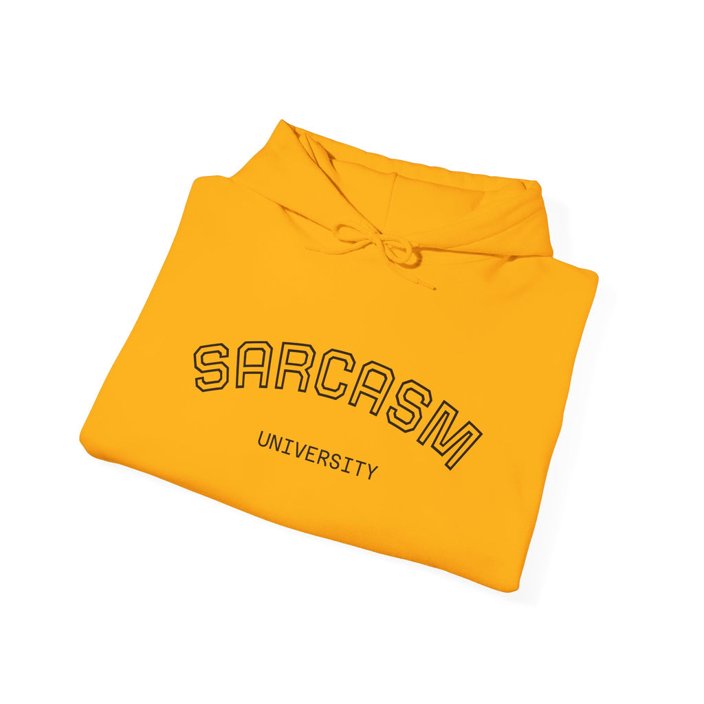 Sarcasm University Hooded Sweatshirt