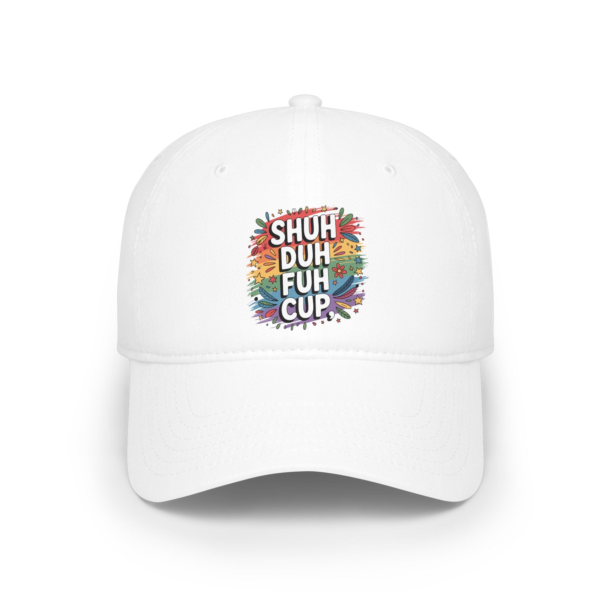 Shuh Duh Fuh Cup Baseball Cap — Funny Colorful Dad Joke Hat