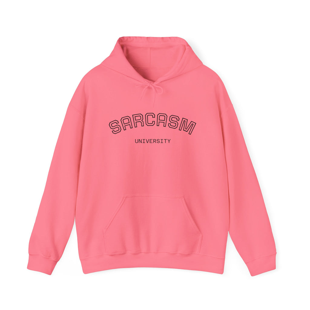 Sarcasm University Hooded Sweatshirt