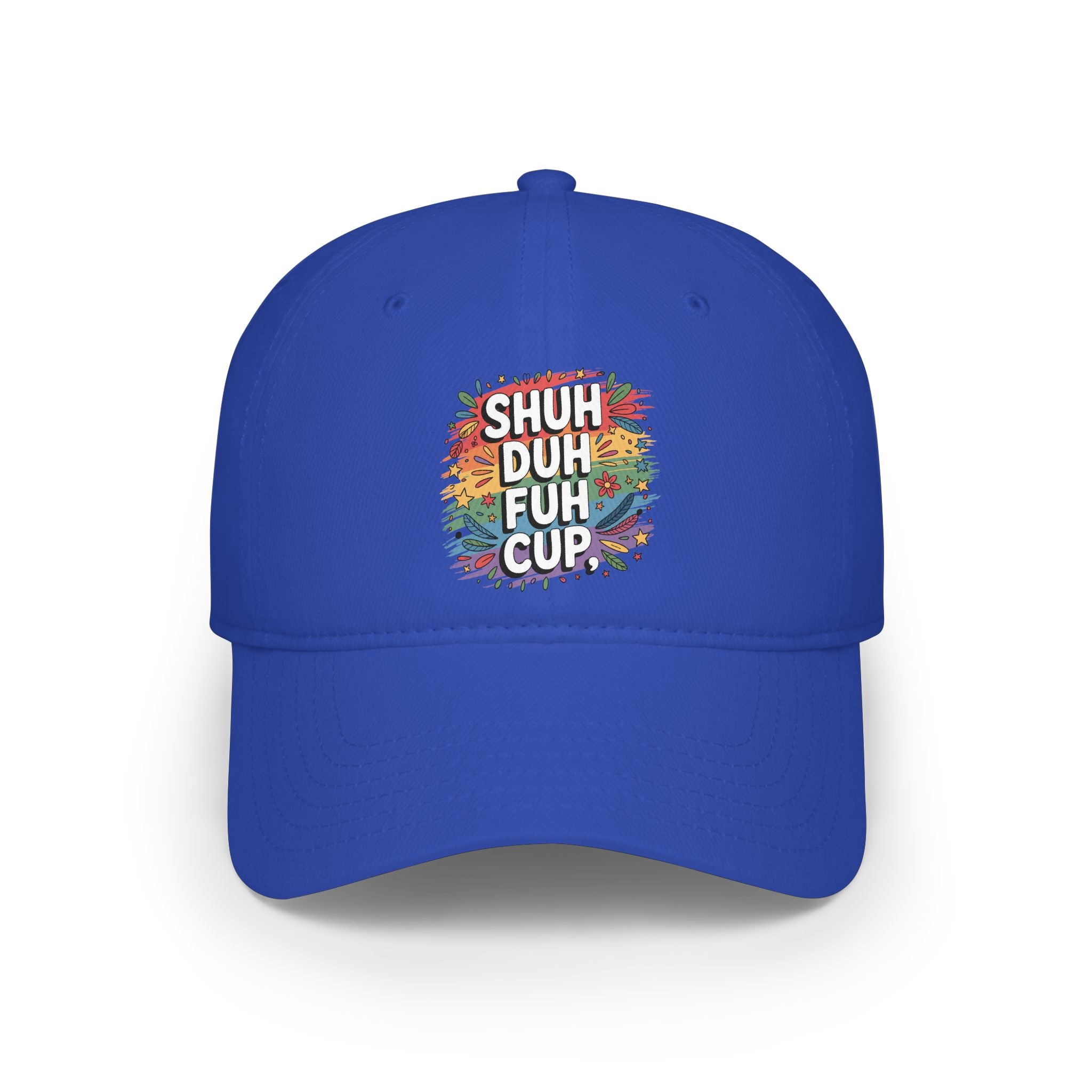 Shuh Duh Fuh Cup Baseball Cap — Funny Colorful Dad Joke Hat