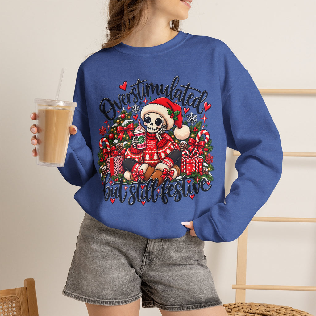 Overstimulated but still festive- Christmas Sweatshirt