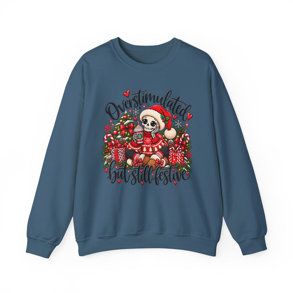 Overstimulated but still festive- Christmas Sweatshirt