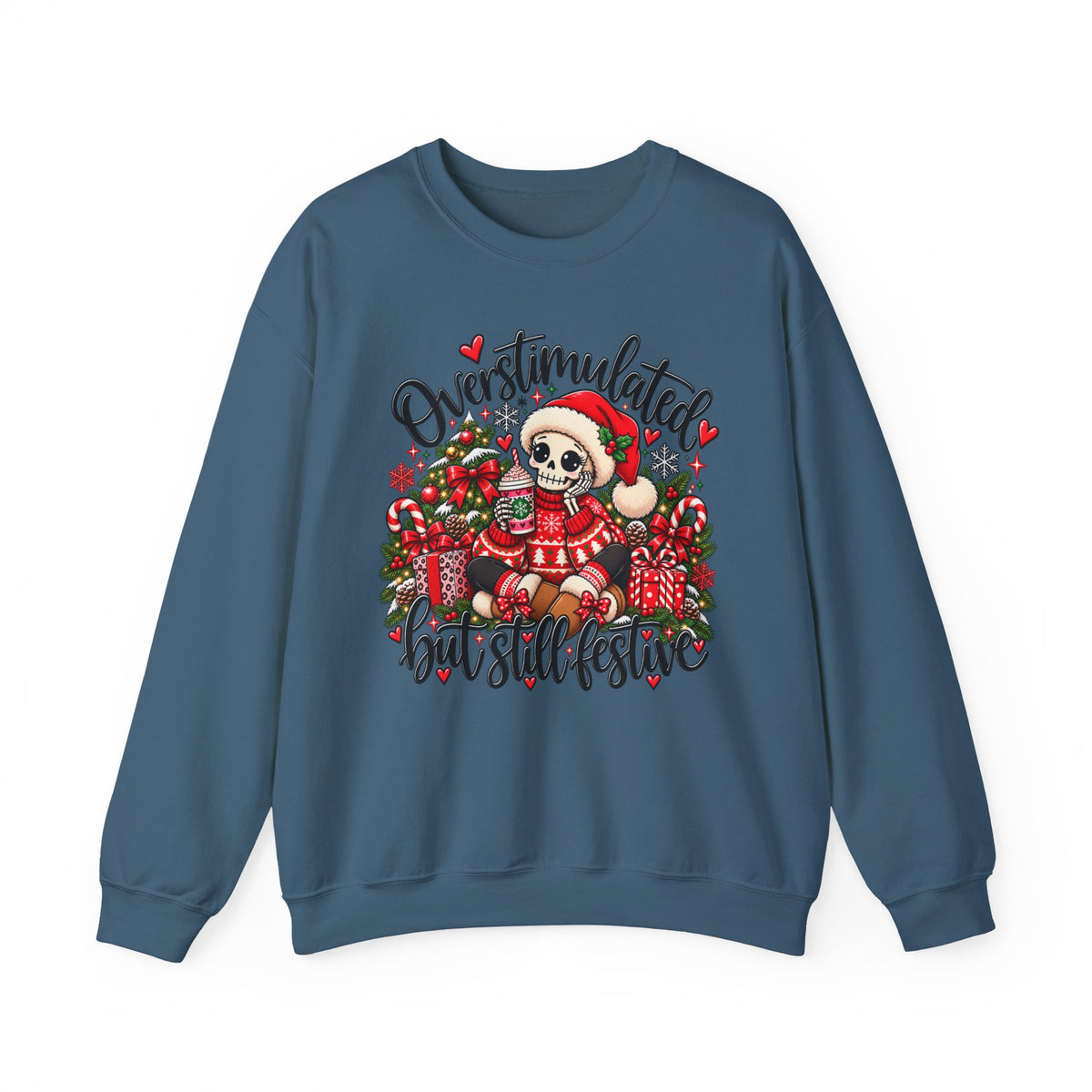 Overstimulated but still festive- Christmas Sweatshirt