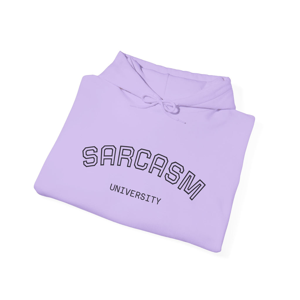 Sarcasm University Hooded Sweatshirt
