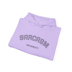 Sarcasm University Hooded Sweatshirt
