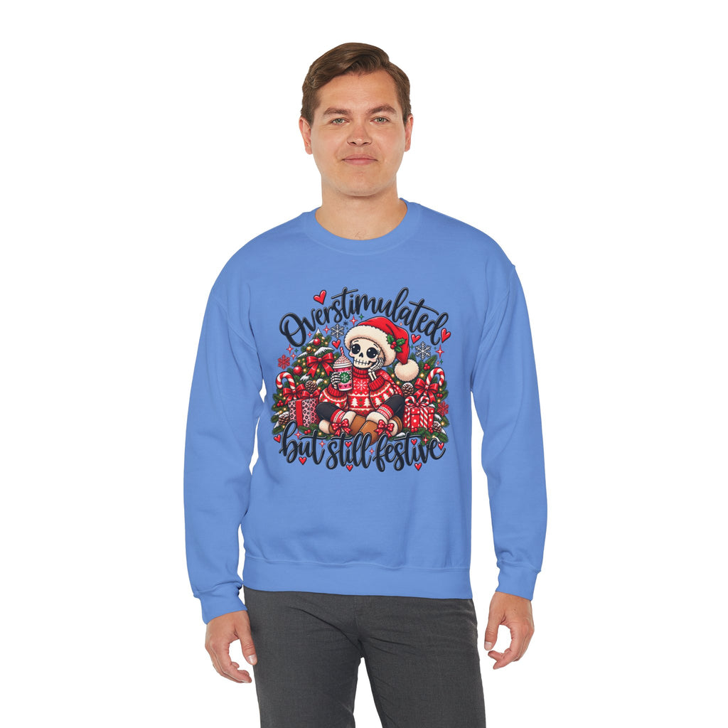 Overstimulated but still festive- Christmas Sweatshirt
