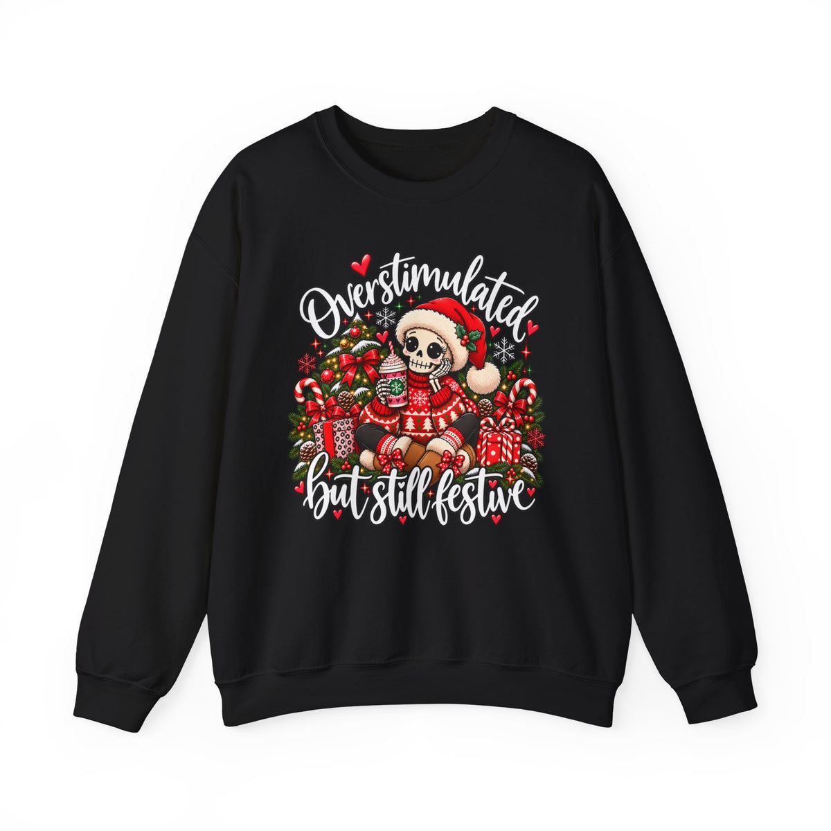 Overstimulated but still festive- Christmas Sweatshirt