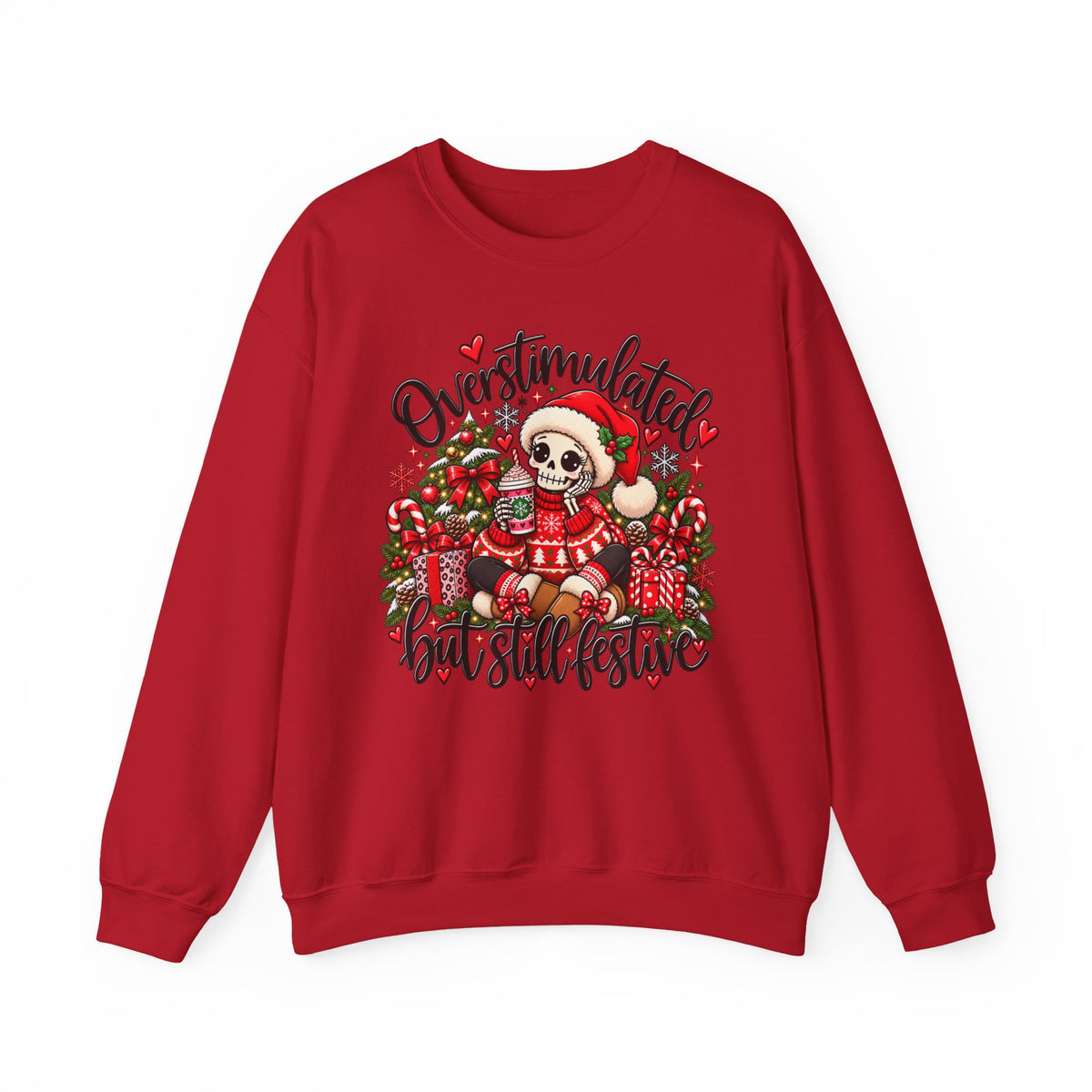 Overstimulated but still festive- Christmas Sweatshirt