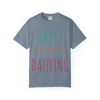 Happy and Dazzling T-Shirt