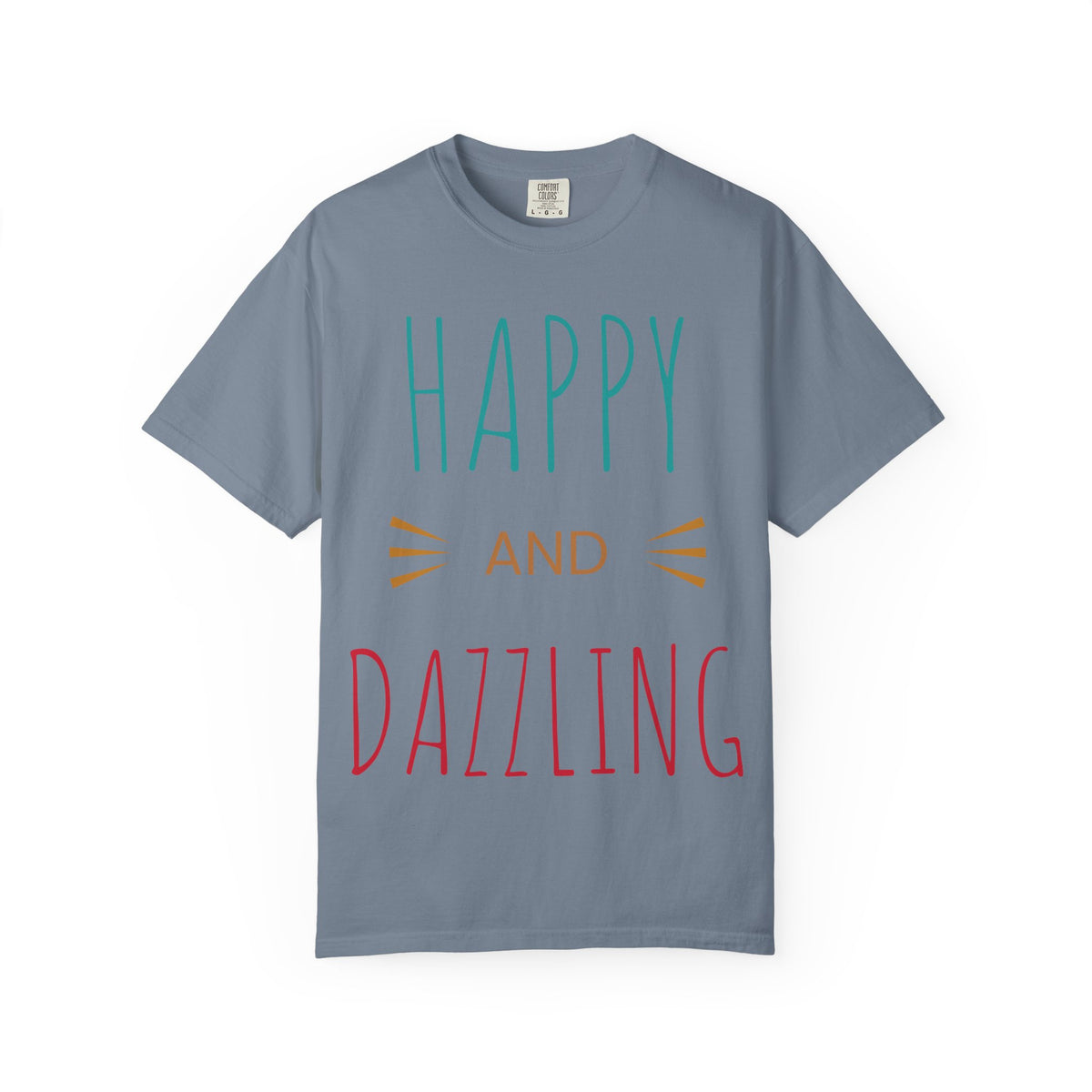 Happy and Dazzling T-Shirt