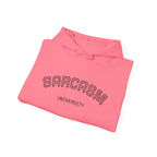 Sarcasm University Hooded Sweatshirt