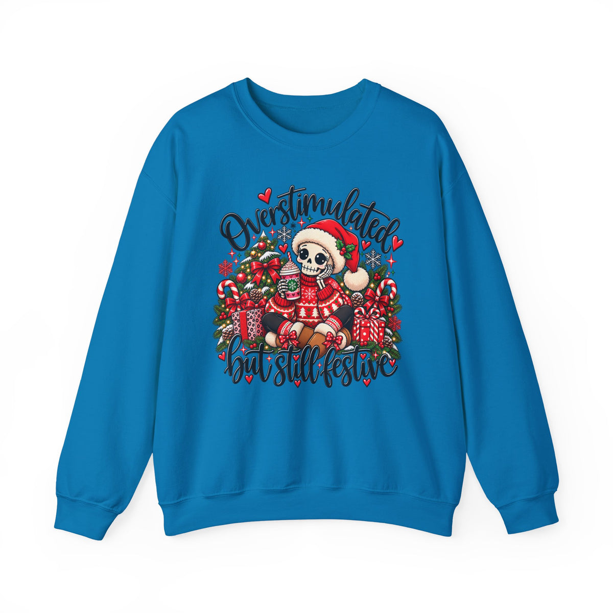 Overstimulated but still festive- Christmas Sweatshirt