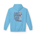 Hoodie — “I Don’t Have the Energy to Pretend I Like You Today” Skeleton Graphic