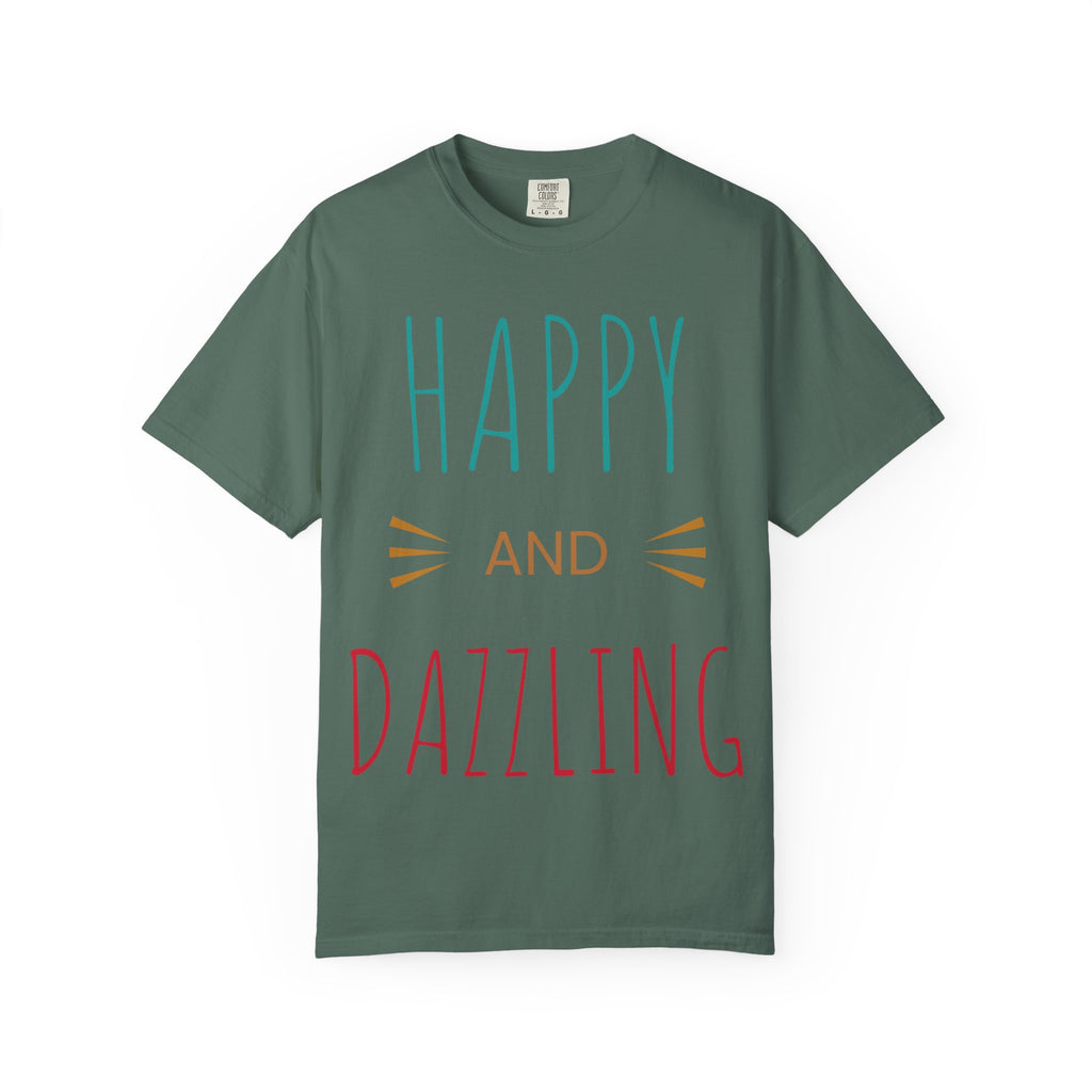 Happy and Dazzling T-Shirt