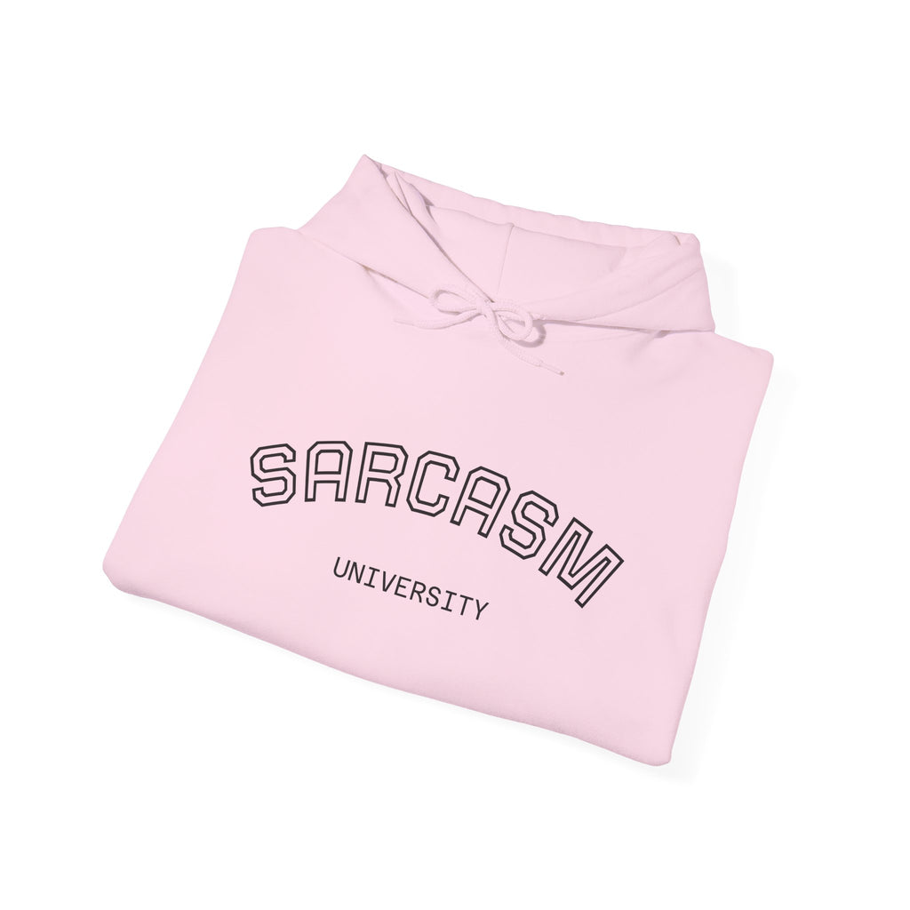 Sarcasm University Hooded Sweatshirt