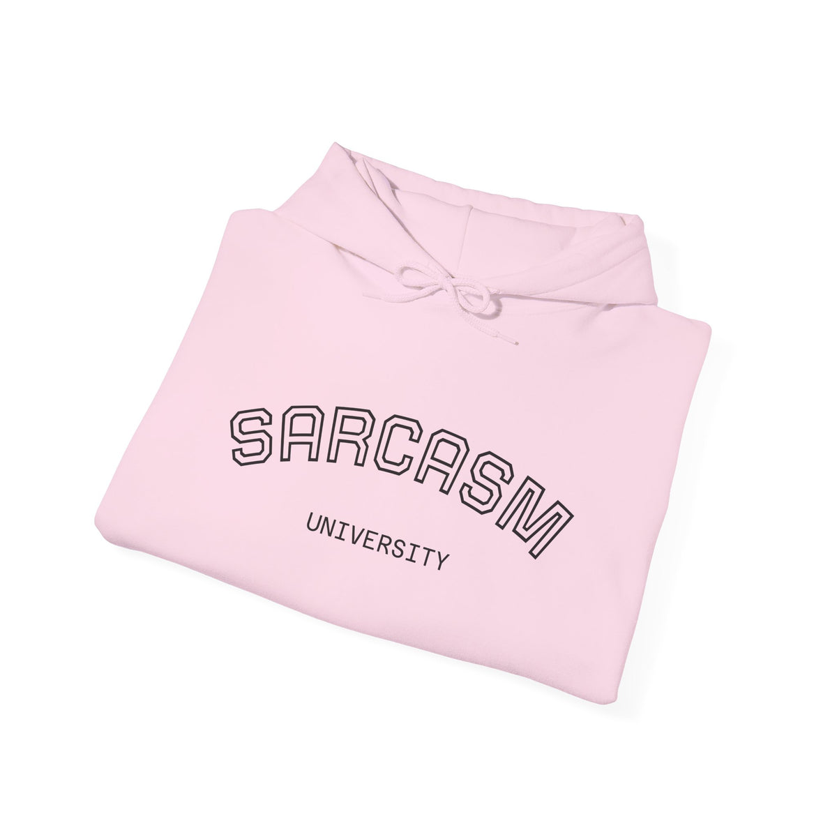 Sarcasm University Hooded Sweatshirt