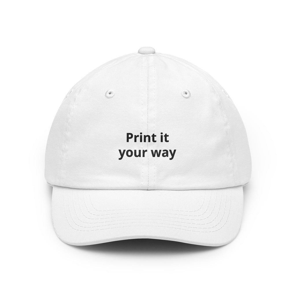 Custom "Print It Your Way" Embroidered Baseball Cap
