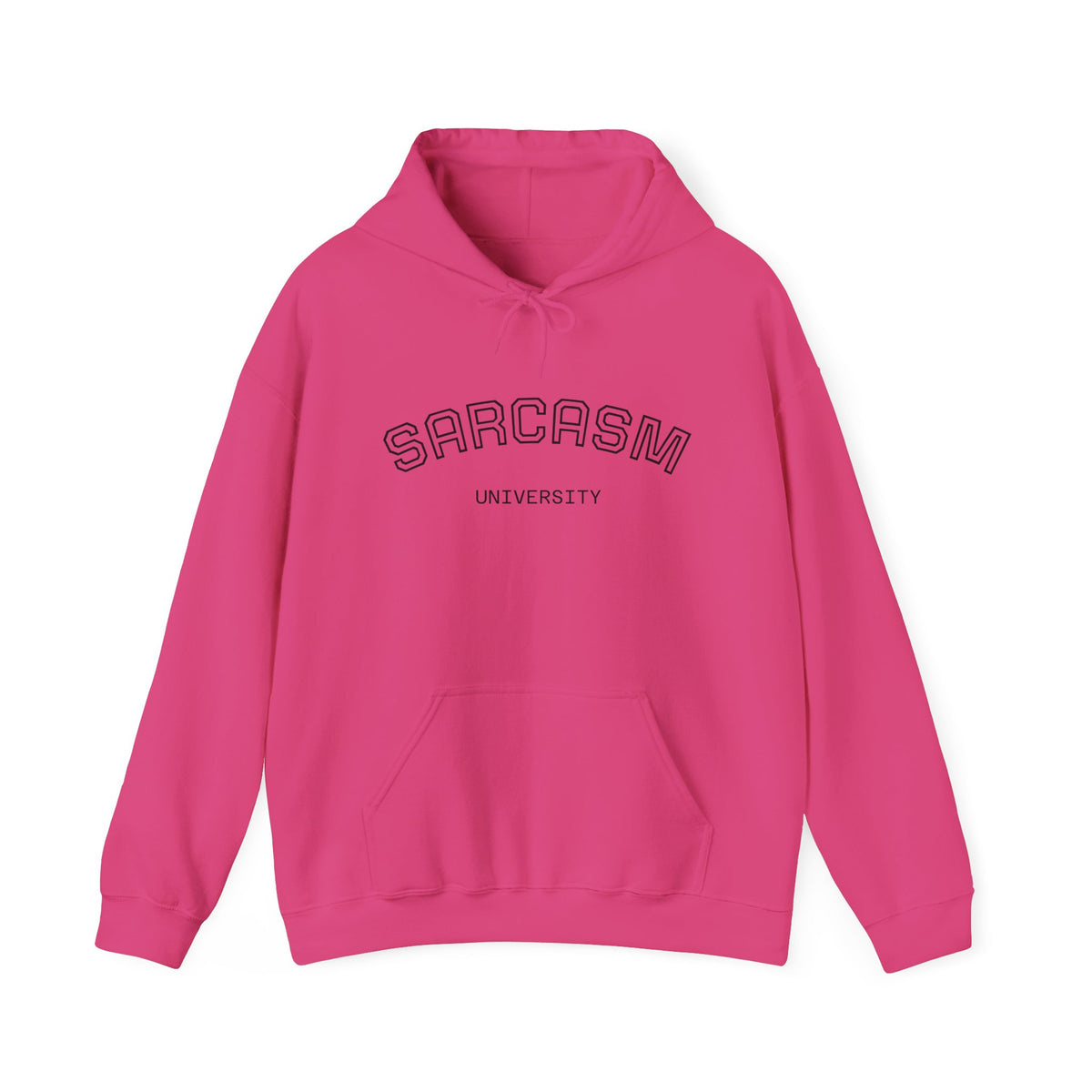 Sarcasm University Hooded Sweatshirt