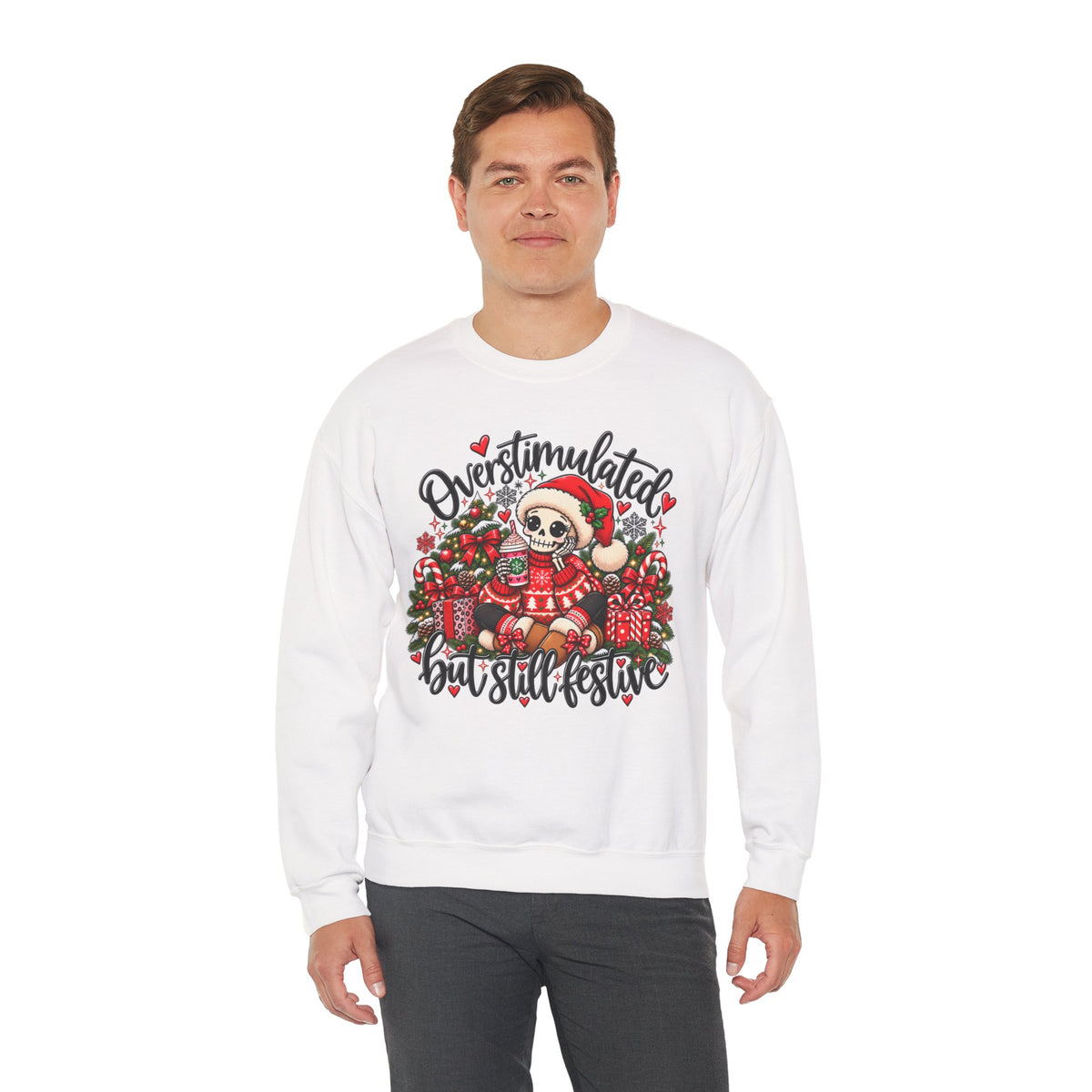 Overstimulated but still festive- Christmas Sweatshirt