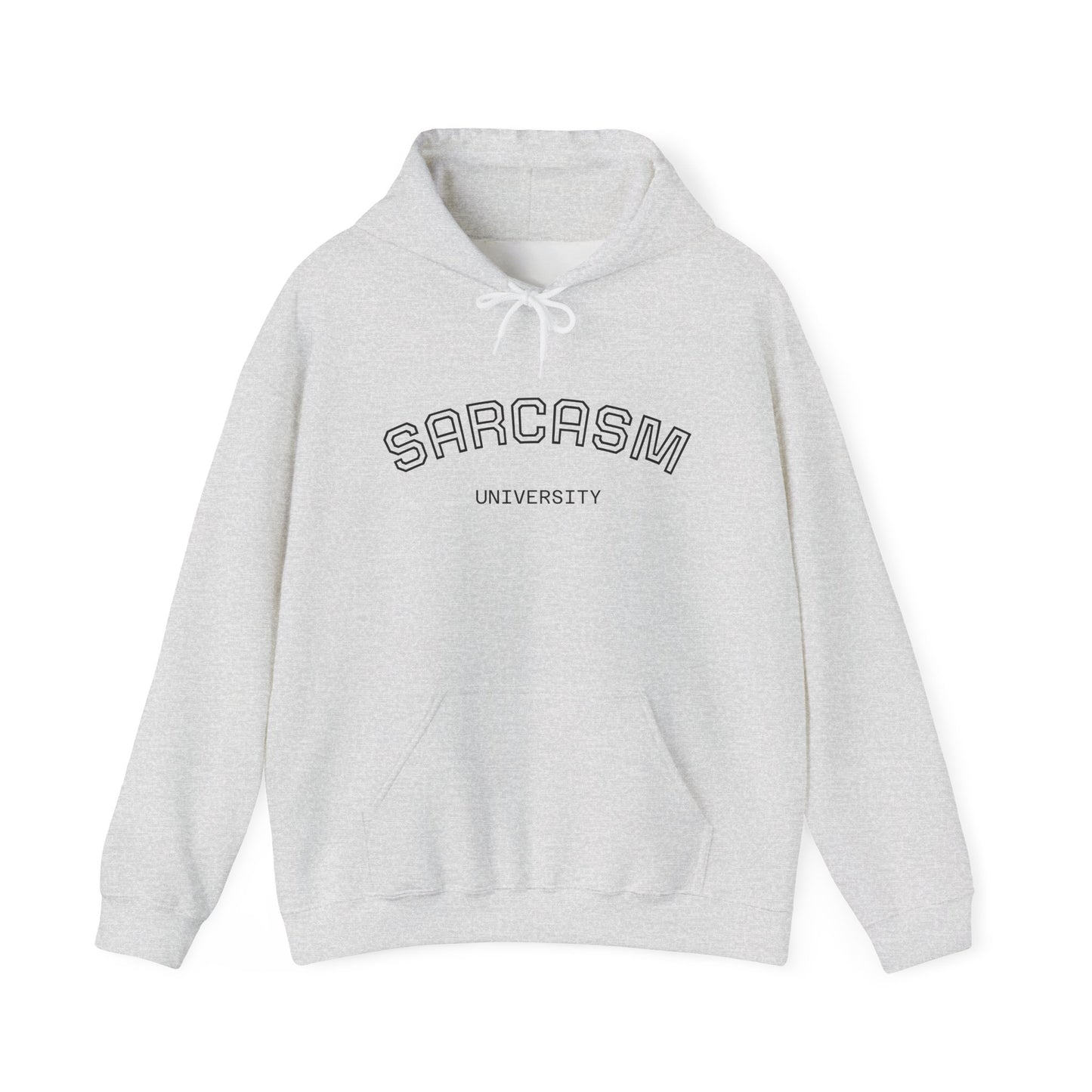 Sarcasm University Hooded Sweatshirt