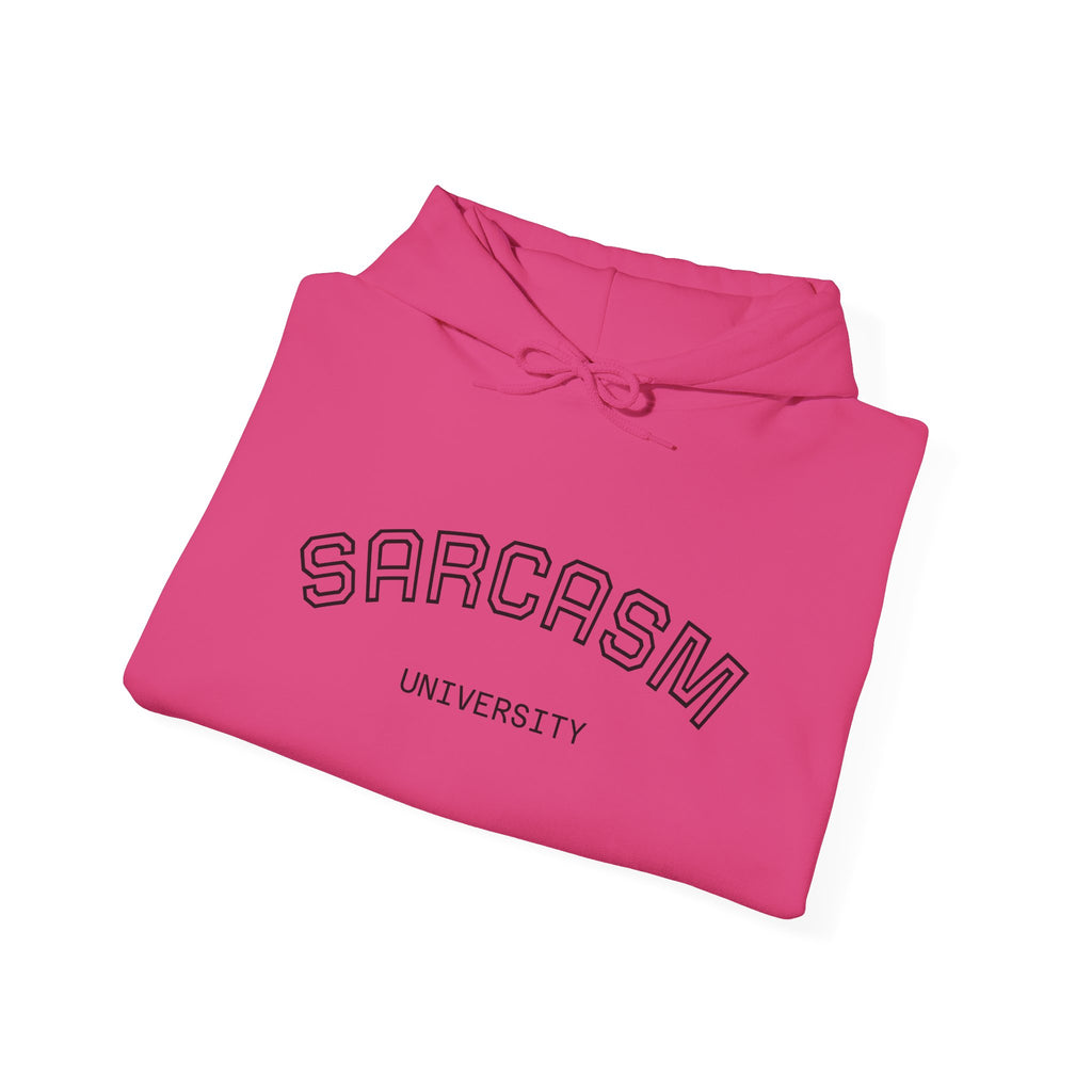 Sarcasm University Hooded Sweatshirt