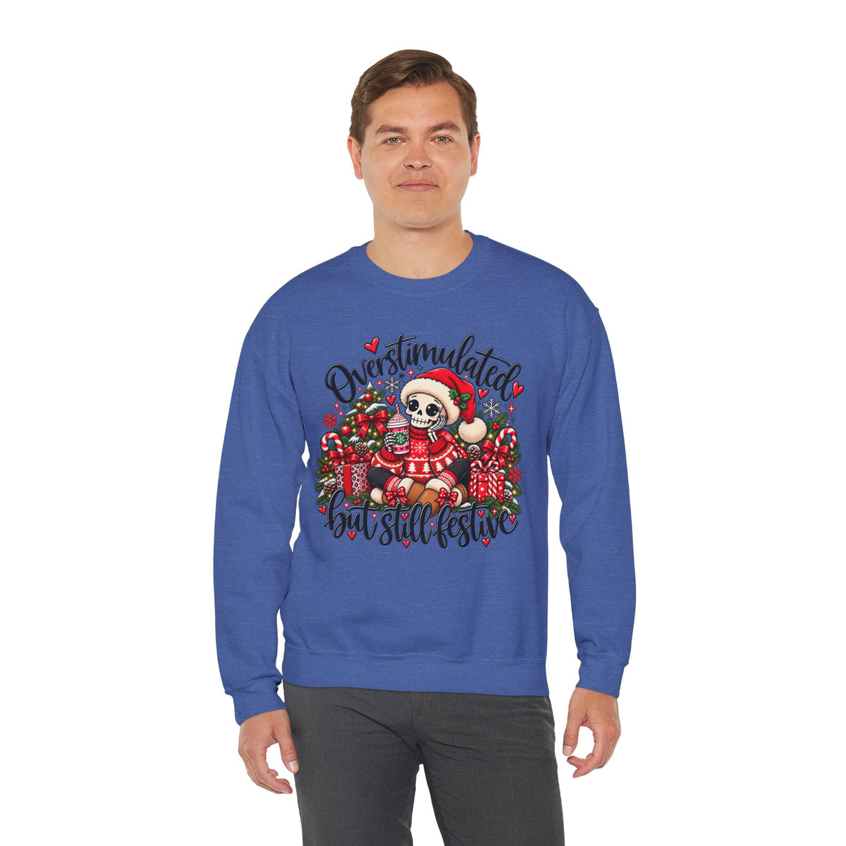 Overstimulated but still festive- Christmas Sweatshirt