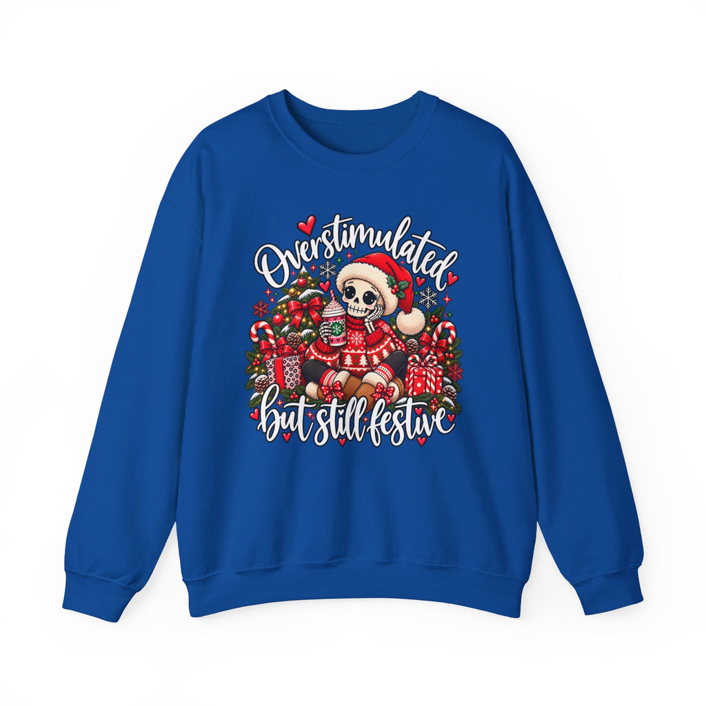 Overstimulated but still festive- Christmas Sweatshirt