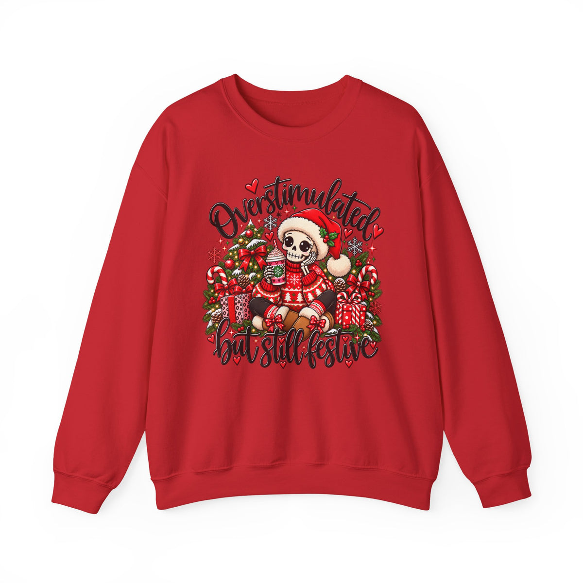 Overstimulated but still festive- Christmas Sweatshirt