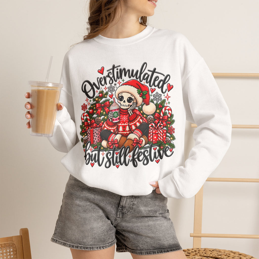 Overstimulated but still festive- Christmas Sweatshirt