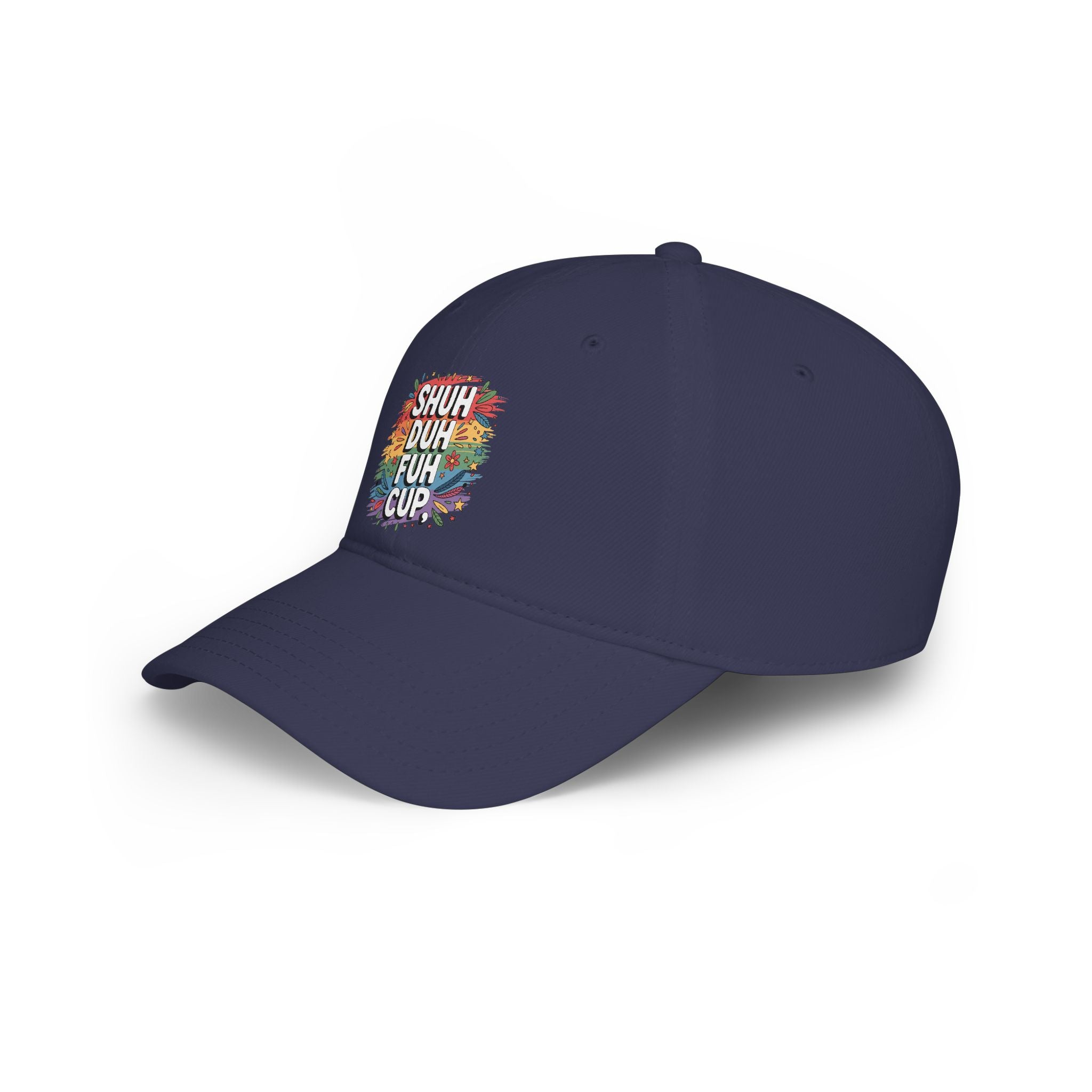 Shuh Duh Fuh Cup Baseball Cap — Funny Colorful Dad Joke Hat
